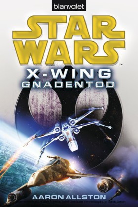 Star Wars? X-Wing. Gnadentod