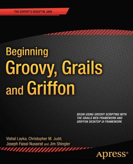 Beginning Groovy, Grails and Griffon main product photo