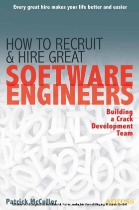 How to Recruit and Hire Great Software Engineers
