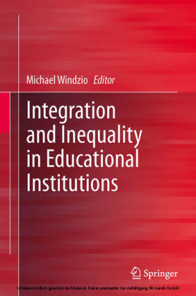 Integration and Inequality in Educational Institutions