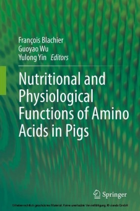 Nutritional and Physiological Functions of Amino Acids in Pigs