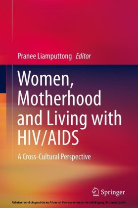Women, Motherhood and Living with HIV/AIDS
