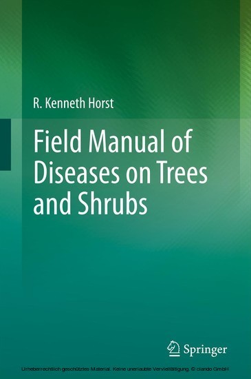 Field Manual of Diseases on Trees and Shrubs main product photo