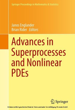 Advances in Superprocesses and Nonlinear PDEs