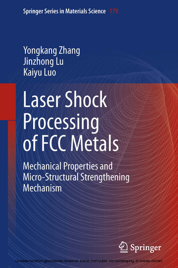 Laser Shock Processing of FCC Metals main product photo