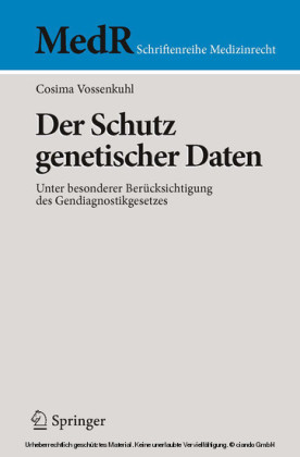 Der Schutz genetischer Daten