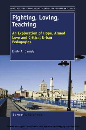 Fighting, Loving, Teaching