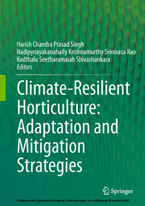 Climate-Resilient Horticulture: Adaptation and Mitigation Strategies