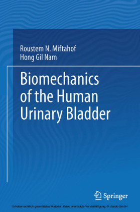 Biomechanics of the Human Urinary Bladder