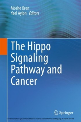 The Hippo Signaling Pathway and Cancer