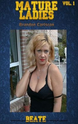 Mature Ladies Vol.1 Beate