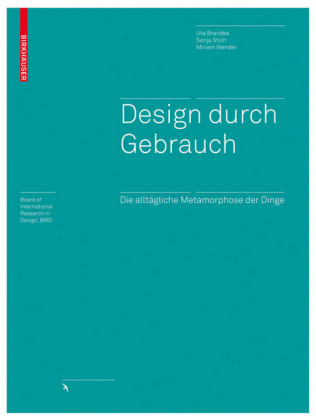 Design durch Gebrauch