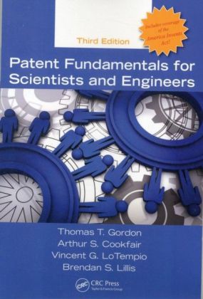 Patent Fundamentals for Scientists and Engineers, Third Edition