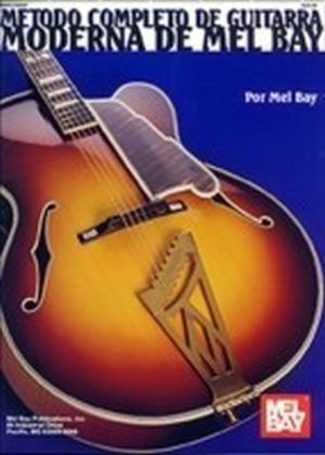 Complete Method for Modern Guitar Spanish Edition