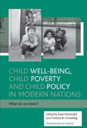 Child well-being, child poverty and child policy in modern nations (Revised 2nd Edition)
