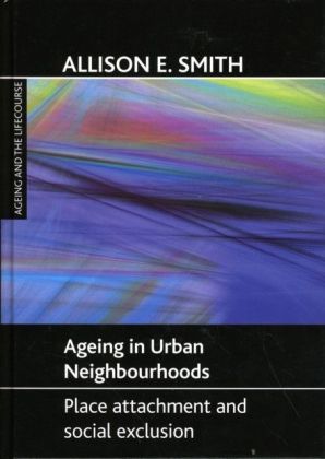 Ageing in urban neighbourhoods