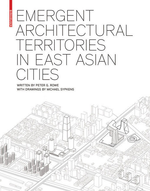 Emergent Architectural Territories in East Asian Cities main product photo