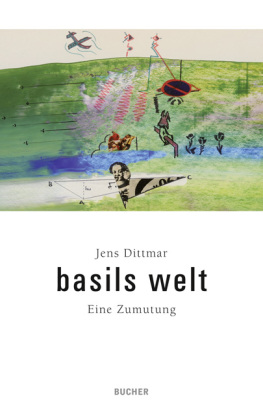 Basils Welt. Eine Zumutung