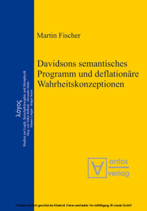 Davidsons semantisches Programm und deflationäre Wahrheitskonzeptionen