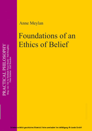 Foundations of an Ethics of Belief