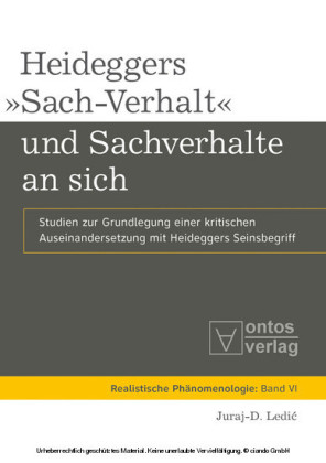 Heideggers "Sach-Verhalt" und Sachverhalte an sich