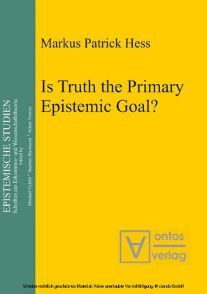 Is Truth the Primary Epistemic Goal?