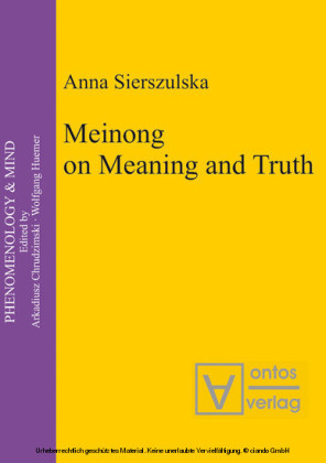 Meinong on Meaning and Truth