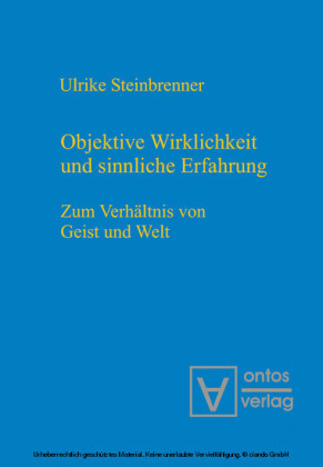 Objektive Wirklichkeit und sinnliche Erfahrung