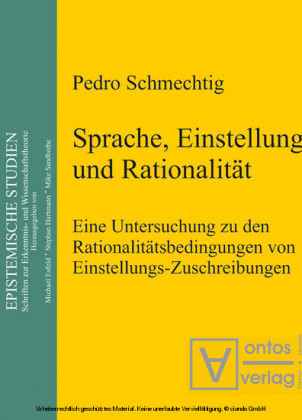 Sprache, Einstellung und Rationalität