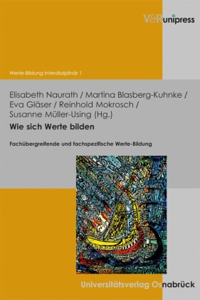 Wie sich Werte bilden