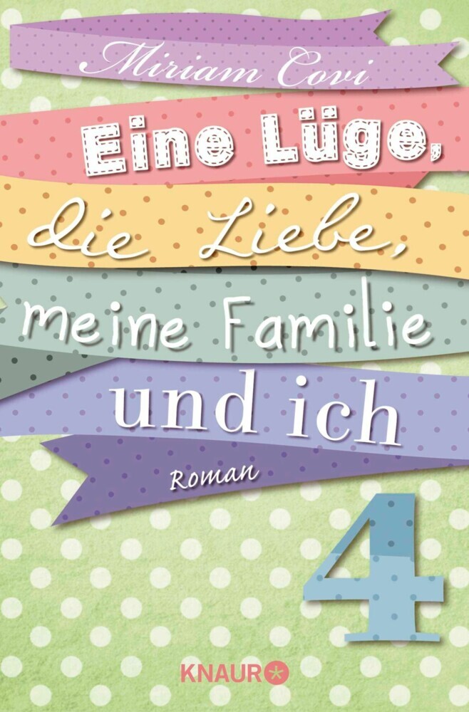 Eine Lüge, die Liebe, meine Familie und ich 4 main product photo