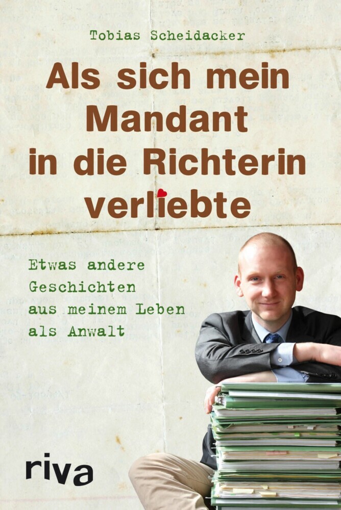 Als sich mein Mandant in die Richterin verliebte main product photo