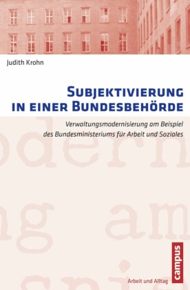Subjektivierung in einer Bundesbehörde