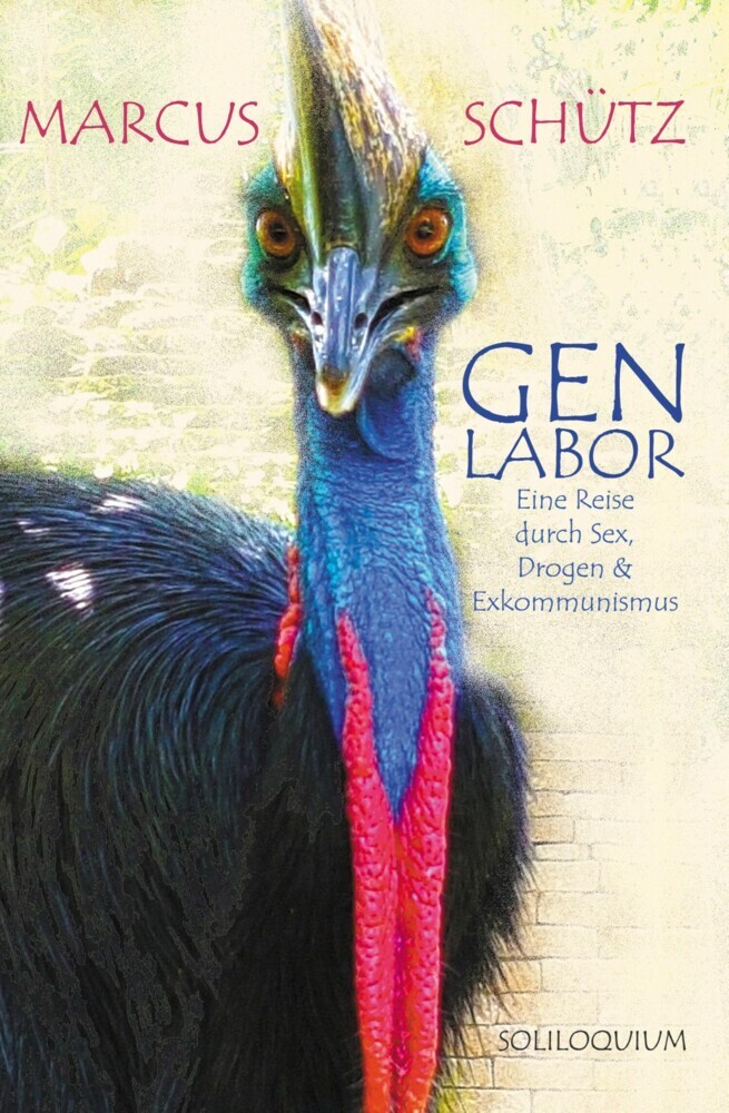 Genlabor - Eine Reise durch Sex, Drogen und Exkommunismus main product photo