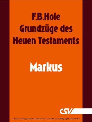 Grundzüge des Neuen Testaments - Markus