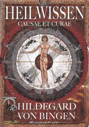 Hildegard von Bingen - Heilwissen