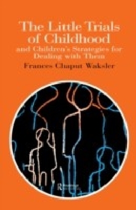 Little Trials Of Childhood