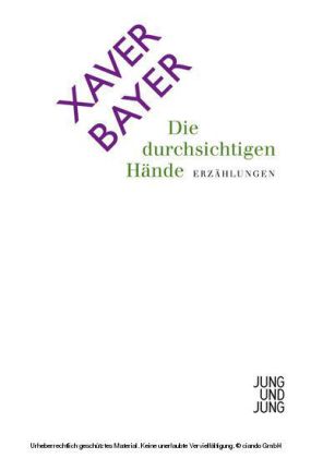 Die durchsichtigen Hände