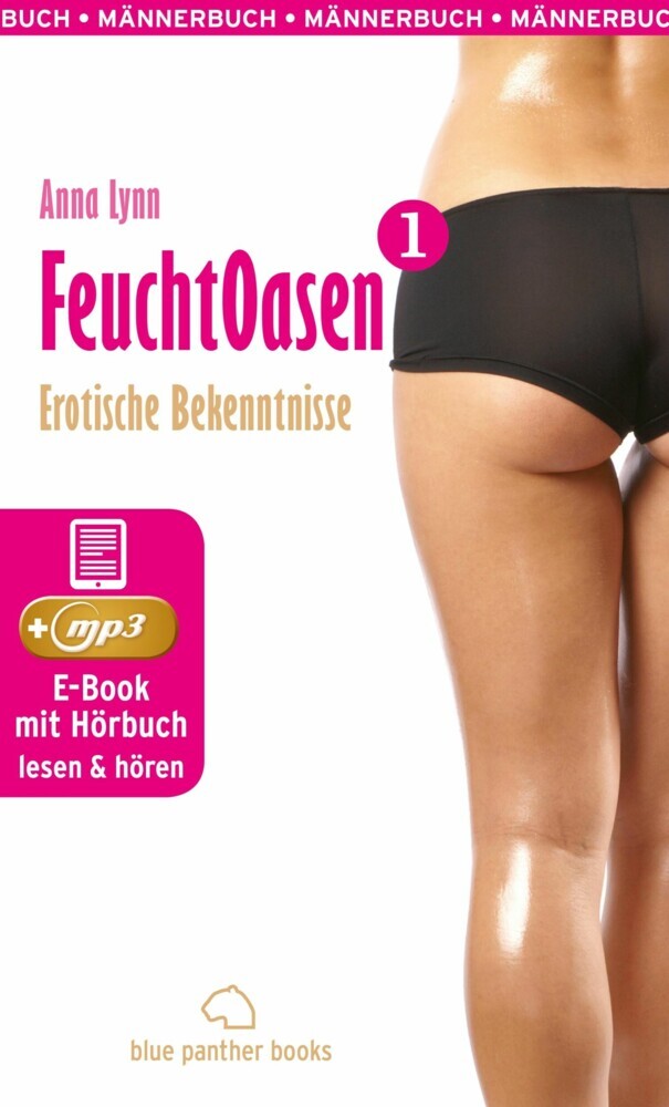 Feuchtoasen 1 | Erotische Bekenntnisse | Erotik Audio Story | Erotisches Hörbuch main product photo