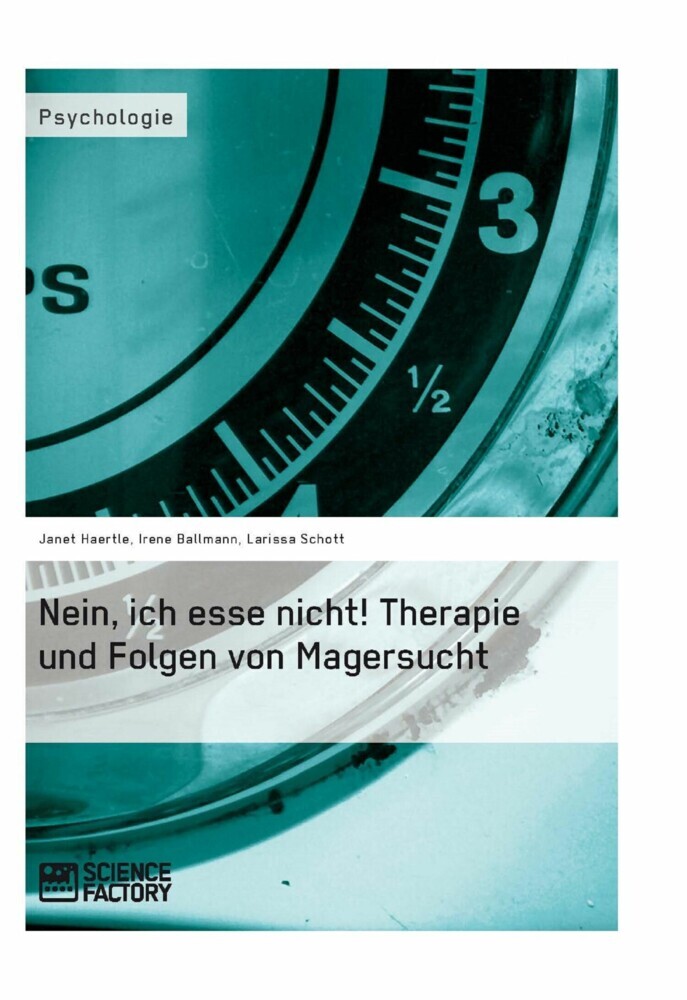 Nein, ich esse nicht! Therapie und Folgen von Magersucht main product photo