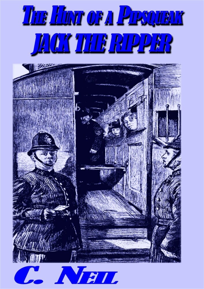 The Hunt of a pipsqueak Jack the Ripper main product photo