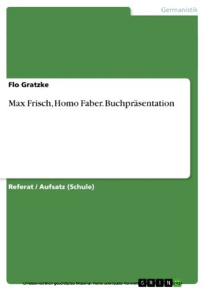 Max Frisch, Homo Faber. Buchpräsentation