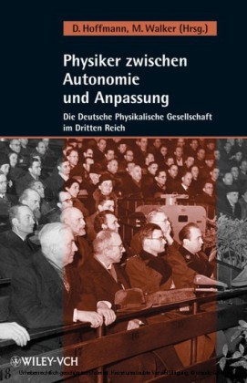 Physiker zwischen Autonomie und Anpassung