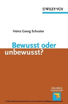 Bewusst oder unbewusst