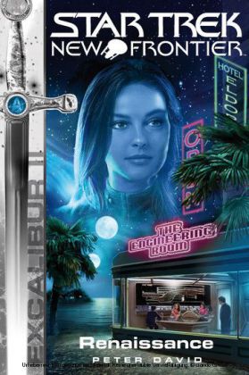 Star Trek - New Frontier 08: Excalibur - Renaissance