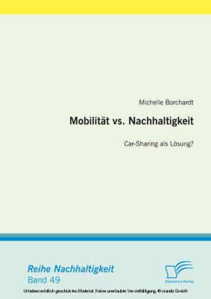 Mobilität vs. Nachhaltigkeit: Car-Sharing als Lösung?