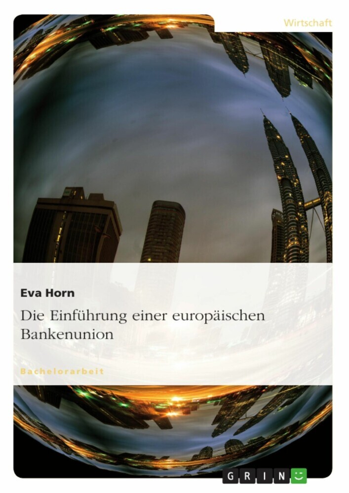 Die Einführung einer europäischen Bankenunion main product photo
