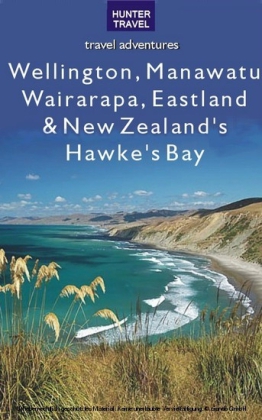 Wellington, Manawatu, Wairarapa, Eastland & New Zealand's Hawke's Bay