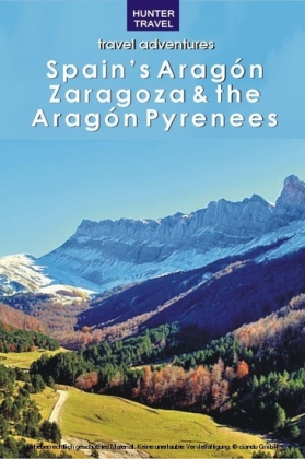 Spain's Aragon, Zaragoza & the Aragon Pyrenees