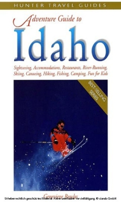 Idaho Adventure Guide